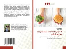 Portada del libro de Les plantes aromatiques et médicinales