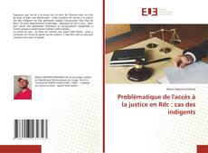 Borítókép a  Problématique de l'accès à la justice en Rdc : cas des indigents - hoz