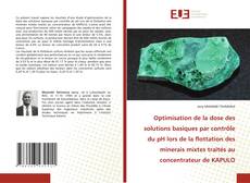 Borítókép a  Optimisation de la dose des solutions basiques par contrôle du pH lors de la flottation des minerais mixtes traités au concentrateur de KAPULO - hoz