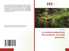 Couverture de Le système endocrinien des crustacés : le model gammare.