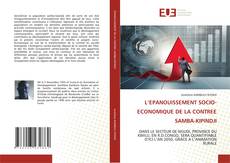 Borítókép a  L’EPANOUISSEMENT SOCIO-ECONOMIQUE DE LA CONTREE SAMBA-KIPINDJI - hoz