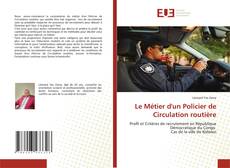 Copertina di Le Métier d'un Policier de Circulation routière