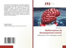Couverture de Malformations du développement cortical