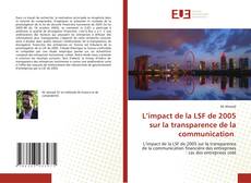 Borítókép a  L’impact de la LSF de 2005 sur la transparence de la communication - hoz