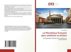 Capa do livro de La Phonétique française pour améliorer sa diction 