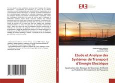 Borítókép a  Etude et Analyse des Systèmes de Transport d’Energie Electrique - hoz