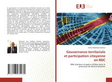 Copertina di Gouvernance territoriale et participation citoyenne en RDC