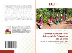 Borítókép a  Femmes et Jeunes Filles Actrices de la Prévention des Conflits - hoz