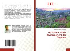 Capa do livro de Agriculture clé du développement des hommes 