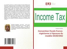 Capa do livro de Convention fiscale franco-nigérienne à l'épreuve du modèle OCDE/ONU 