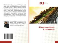 Borítókép a  Géologie appliquée à l'agronomie - hoz