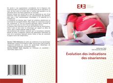 Borítókép a  Évolution des indications des césariennes - hoz