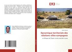 Capa do livro de Dynamique territoriale des relations villes-campagnes 