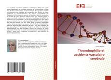 Capa do livro de Thrombophilie et accidents vasculaire cerebrale 
