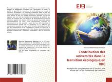 Borítókép a  Contribution des universités dans la transition écologique en RDC - hoz