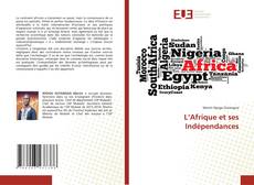 Обложка L’Afrique et ses Indépendances