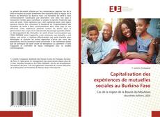 Capitalisation des expériences de mutuelles sociales au Burkina Faso的封面