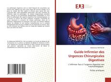 Guide Infirmier des Urgences Chirurgicales Digestives的封面