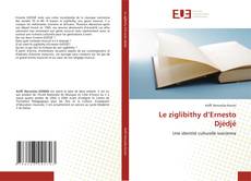 Le ziglibithy d’Ernesto Djédjé的封面