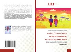 Bookcover of NOUVELLES POLITIQUES DE DÉVELOPPEMENT DES NATIONS AFRICAINES