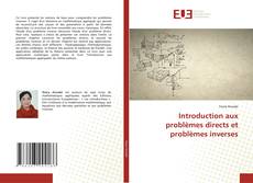 Capa do livro de Introduction aux problèmes directs et problèmes inverses 