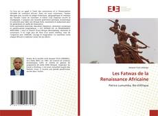 Les Fatwas de la Renaissance Africaine的封面
