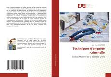 Copertina di Techniques d'enquête criminelle