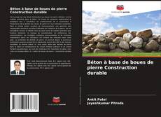 Béton à base de boues de pierre Construction durable的封面
