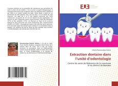Bookcover of Extraction dentaire dans l’unité d’odontologie