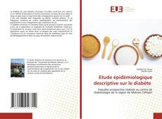 Buchcover von Etude épidémiologique descriptive sur le diabète