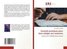 Bookcover of Conseils pratiques pour bien rédiger son mémoire
