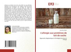 Buchcover von L'allergie aux protéines de lait de vache