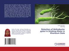 Copertina di Detection of Helicobacter pylori in Drinking Water in Khartoum State