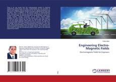 Copertina di Engineering Electro-Magnetic Fields