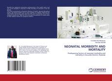 Copertina di NEONATAL MORBIDITY AND MORTALITY