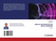 Copertina di SPEECH RECOGNITIO ON DEEP LEARNING