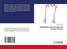 Copertina di Modelling and Analysis of Human Femur