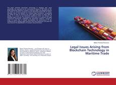 Copertina di Legal Issues Arising from Blockchain Technology in Maritime Trade