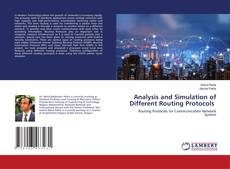 Copertina di Analysis and Simulation of Different Routing Protocols