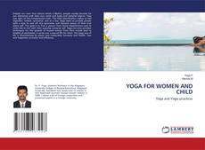Copertina di YOGA FOR WOMEN AND CHILD