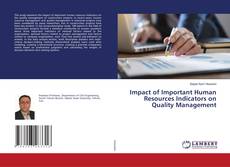 Copertina di Impact of Important Human Resources Indicators on Quality Management