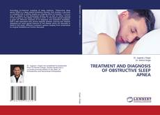 Copertina di TREATMENT AND DIAGNOSIS OF OBSTRUCTIVE SLEEP APNEA