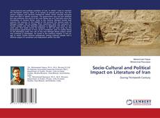 Copertina di Socio-Cultural and Political Impact on Literature of Iran