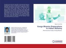 Copertina di Vanga Bhasma Preparations In Indian Alchemy