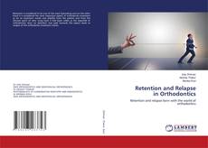 Copertina di Retention and Relapse in Orthodontics