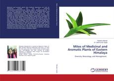 Copertina di Mites of Medicinal and Aromatic Plants of Eastern Himalaya
