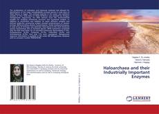 Copertina di Haloarchaea and their Industrially Important Enzymes