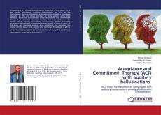 Copertina di Acceptance and Commitment Therapy (ACT) with auditory hallucinations