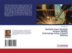 Copertina di Multiple Input Multiple Output (MIMO) Technology Using V-BLAST Method