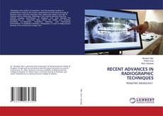 Copertina di RECENT ADVANCES IN RADIOGRAPHIC TECHNIQUES